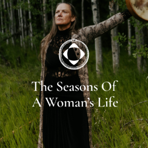 The Seasons of a Woman's Life